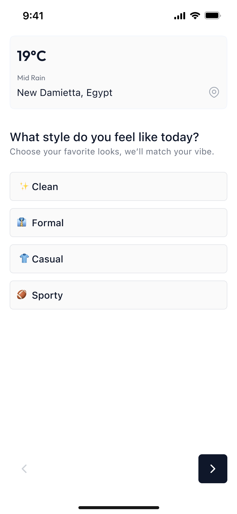 One optional style question, with live weather above it